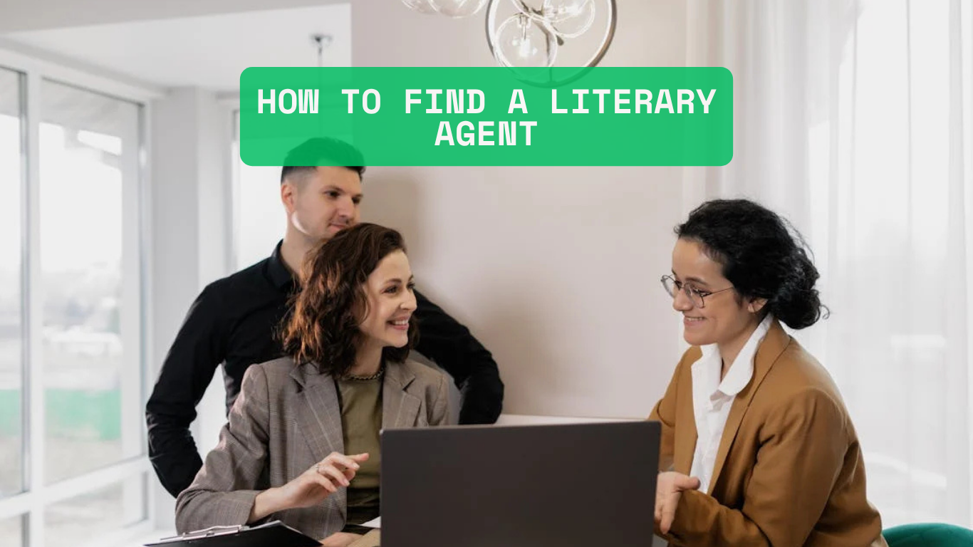 How to Find a Literary Agent