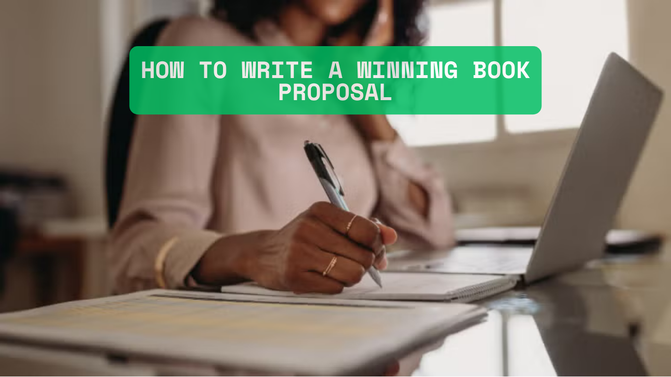 How to Write a Winning Book Proposal
